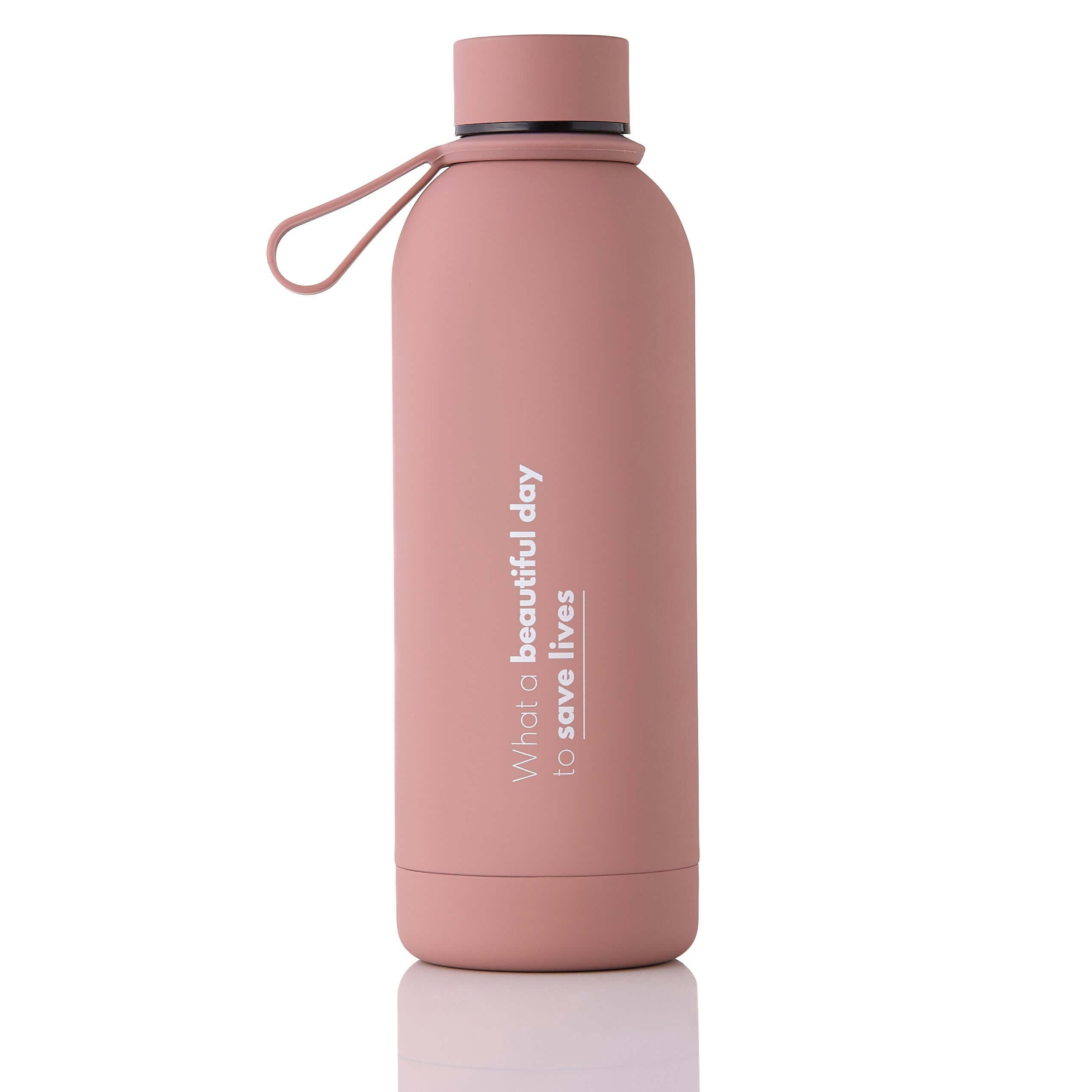 Termofľaša NUDE ROSE - WHAT A BEAUTIFUL DAY TO SAVE LIVES